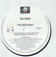 Fa Sho - the moocher