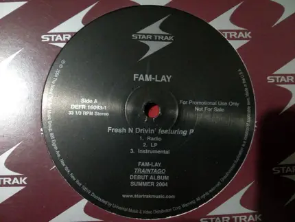 Fam-Lay - Fresh N Drivin' / Git Busy