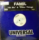 12inch Vinyl Single - Famil - Oh No / Finer Things - still sealed