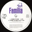 12inch Vinyl Single - Familia - Come To Me