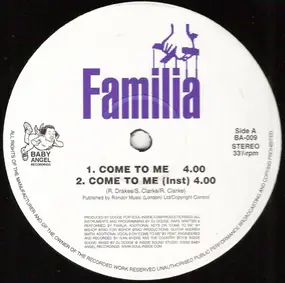 Familia - Come To Me