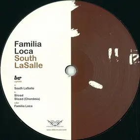 Familia Loca - South Lasalle