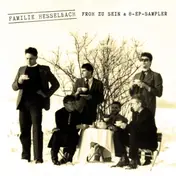 Familie Hesselbach - Froh zu sein & 8-EP-Sampler