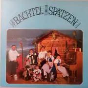 LP - Familienmusik Kamm - Bachtel-Spatzen
