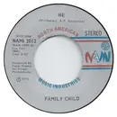 7inch Vinyl Single - Family Child - He