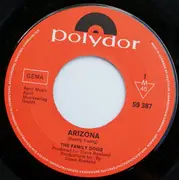 7inch Vinyl Single - Family Dogg - Arizona