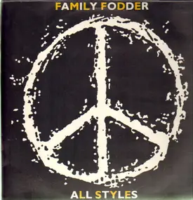 Family Fodder - All Styles