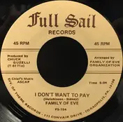 Family of Eve - I Don't Want To Pay