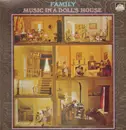 LP - Family - Music In A Doll's House