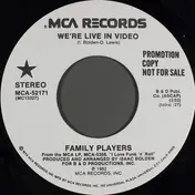 Family Players - We're Live In Video