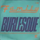7inch Vinyl Single - Family - Burlesque