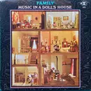 LP - Family - Music In A Doll's House