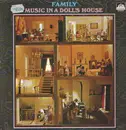 LP - Family - Music In A Doll's House