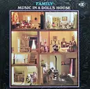 LP - Family - Music In A Doll's House