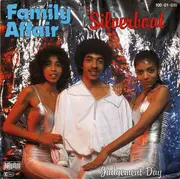 7inch Vinyl Single - Family Affair - Silverboat / Judgement Day