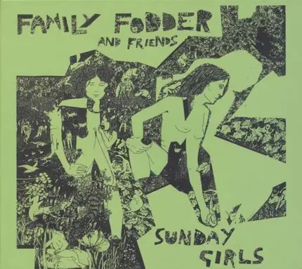 Family Fodder - Sunday Girls