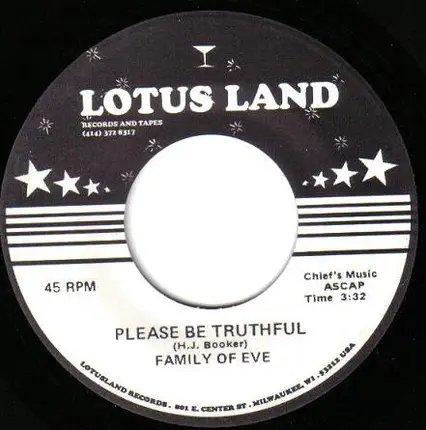Family Of Eve - Please Be Truthful / I Want To Be Loved By You