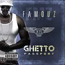 CD - Famouz - Ghetto Passport