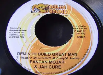 Fantan Mojah & Jah Cure - Dem Nuh Build Great Man