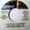 7inch Vinyl Single - Fantan Mojah & Mr. Flash - Rastafari Is The Ruler