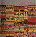 LP - Fantastic Something - Fantastic Something