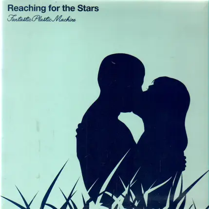 Fantastic Plastic Machine - Reaching For The Stars