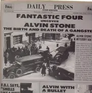 Fantastic Four / The Ritchie Family - Alvin Stone (The Birth and Death of a Gangster)