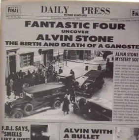 The Fantastic Four - Alvin Stone (The Birth and Death of a Gangster)