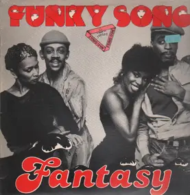 Fantasy - Funky Song
