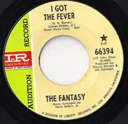 Fantasy - I Got The Fever / Painted Horse