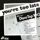 7inch Vinyl Single - Fantasy - You're Too Late