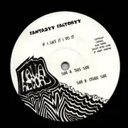 LP - Fantasyy Factoryy - If I Like It I Do It - Ltd Ed, Insert