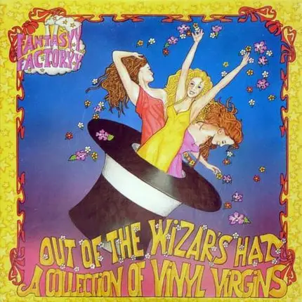 Fantasyy Factoryy - Out Of The Wizard´s Hat A Collection Of Vinyl Virgins (Abracadabra)
