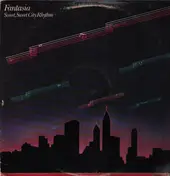 Fantasia Featuring Peggy Santiglia - Sweet, Sweet City Rhythm