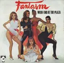 7inch Vinyl Single - Fantasm - Week-End At The Plaza