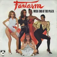 Fantasm - Week-End At The Plaza