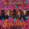LP & MP3 - Fantasma - Free Love