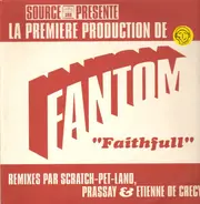 Fantom - Faithfull