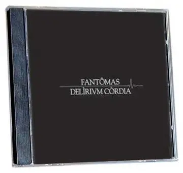 Fantomas - Delirium Cordia