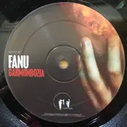 12inch Vinyl Single - Fanu - Garmonbozia / My Life In Flames