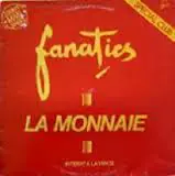 Fanatics - La Monnaie