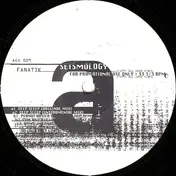 Fanatik - Seismology