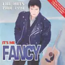 CD - Fancy - It's Me Fancy (The Hits 1984 - 1994)