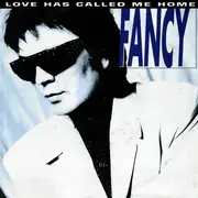 7inch Vinyl Single - Fancy - Love Has Called Me Home