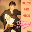 12inch Vinyl Single - Fancy - Slice Me Nice