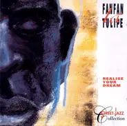 FanFan La Tulipe - Realise Your Dream