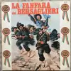 LP - Fanfara Dei Bersaglieri - La Fanfara Dei Bersaglieri