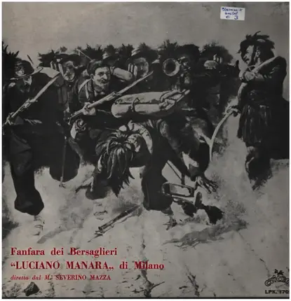 Fanfara Dei Bersaglieri "Luciano Manara" Di Milano - Fanfara Dei Bersaglieri "Luciano Manara" Di Milano