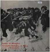 LP - Fanfara Dei Bersaglieri 'Luciano Manara' Di Milano - Fanfara Dei Bersaglieri 'Luciano Manara' Di Milano