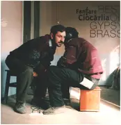 LP - Fanfare Ciocarlia - Best Of Gypsy Brass - 180GR. VINYL